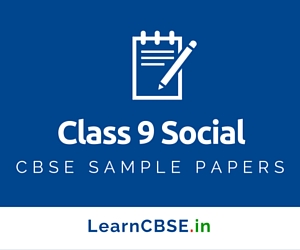 CBSE Sample Papers For Class 9 Social
