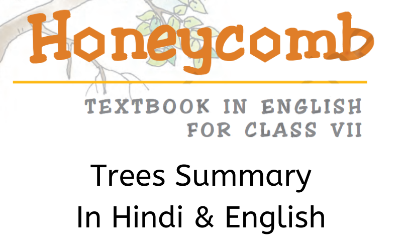 Trees Summary Class 7 English