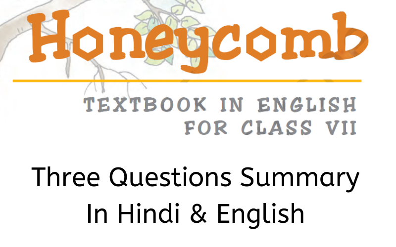 Three Questions Summary Class 7 English