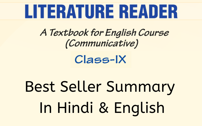 Best Seller Summary Class 9 English
