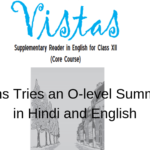 Evans Tries an O-level Summary in Hindi and English