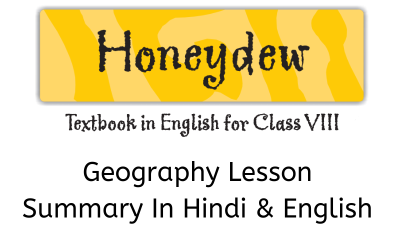 Geography Lesson Summary Class 8 English
