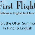 Mijbil the Otter Summary Class 10 English