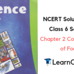 NCERT Solutions for Class 6 Science Chapter 2 Components of Food