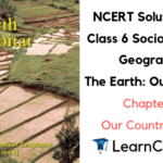 NCERT Solutions for Class 6 Social Science Geography Chapter 7 Our Country India
