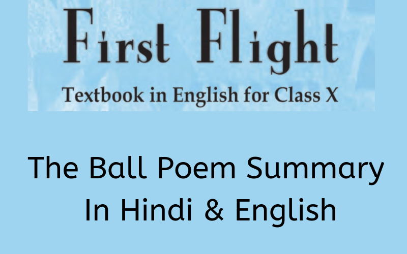 The Ball Poem Summary Class 10 English