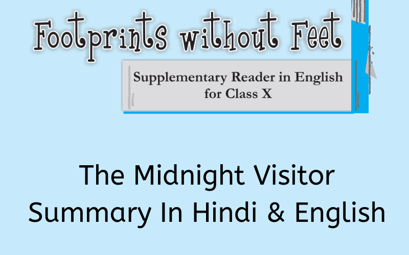 The Midnight Visitor Summary Class 10 English