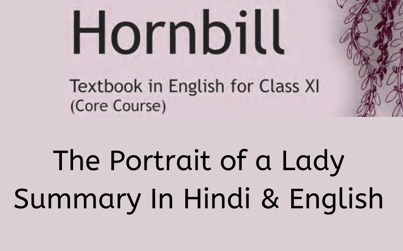 The Portrait of a Lady Summary Class 11 English