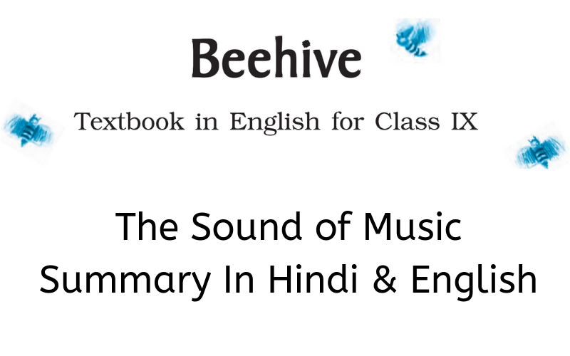 The Sound of Music Summary Class 9 English