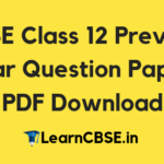 CBSE Previous Year Question Papers Class 12