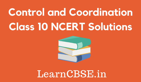 NCERT Solutions for Class 10 Science Chapter 7 2019-20 Session