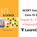 NCERT Solutions for Class 10 Science Chapter 16 Management of Natural Resources