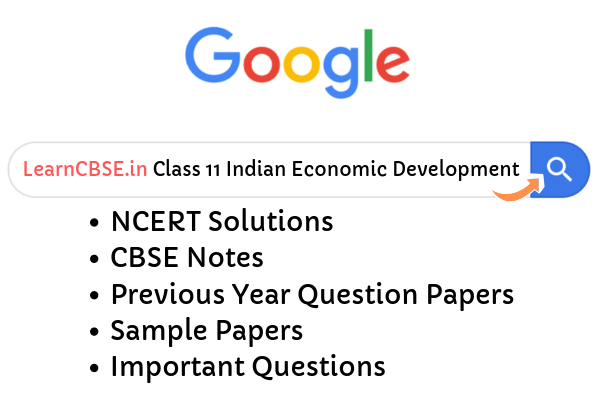 NCERT Solutions for Class 11 Indian Economic Development