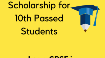 Scholarship for 10th Passed Students