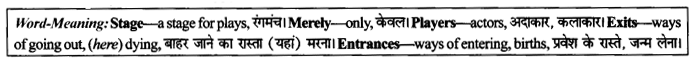 NCERT Solutions for Class 9 English Literature Chapter 10 The Seven Ages Paraphrase Q1