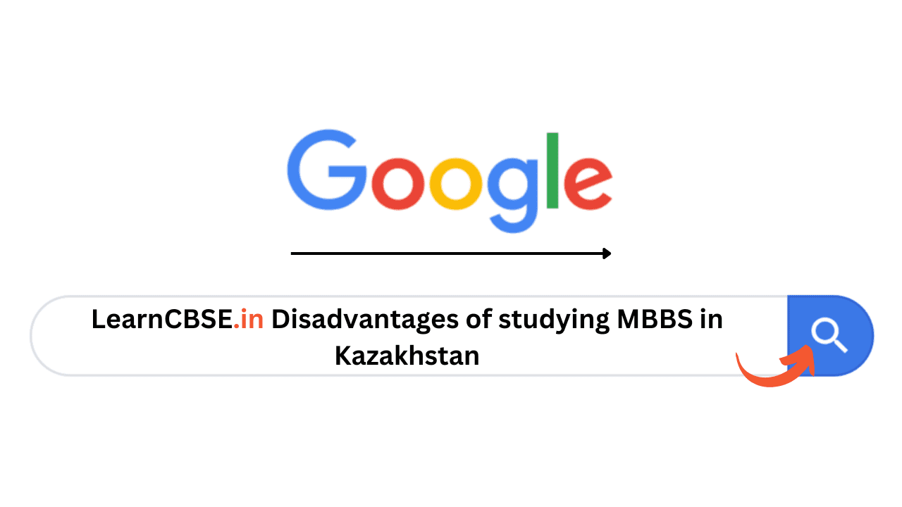Disadvantages of studying MBBS in Kazakhstan