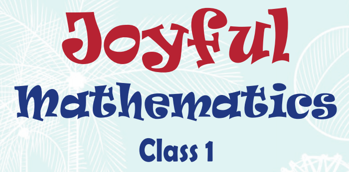 Class 1 Joyful Mathematics Solutions